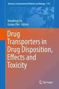 bokomslag Drug Transporters in Drug Disposition, Effects and Toxicity