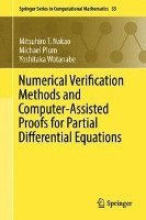 bokomslag Numerical Verification Methods and Computer-Assisted Proofs for Partial Differential Equations