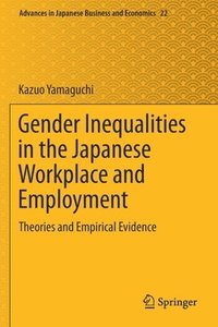 bokomslag Gender Inequalities in the Japanese Workplace and Employment