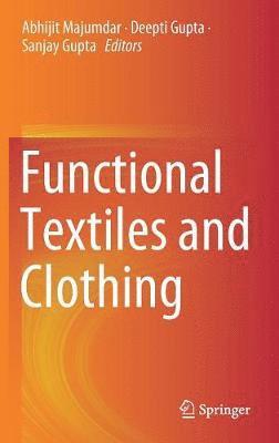 Functional Textiles and Clothing