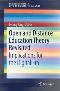 bokomslag Open and Distance Education Theory Revisited