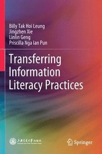 bokomslag Transferring Information Literacy Practices