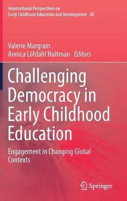 Challenging Democracy in Early Childhood Education 1