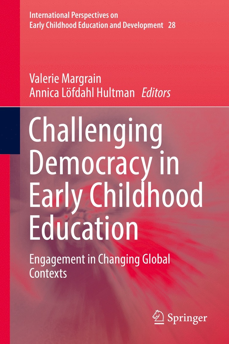 Challenging Democracy in Early Childhood Education 1