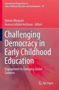 bokomslag Challenging Democracy in Early Childhood Education