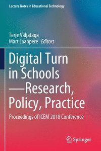 bokomslag Digital Turn in SchoolsResearch, Policy, Practice