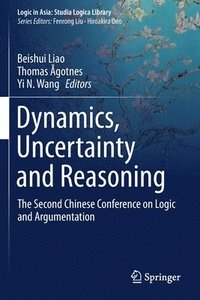 bokomslag Dynamics, Uncertainty and Reasoning