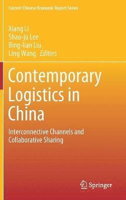 bokomslag Contemporary Logistics in China