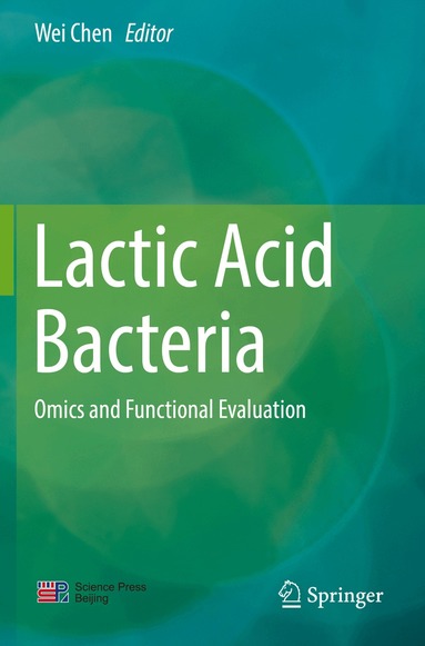 Wei Chen - Lactic Acid Bacteria, Häftad