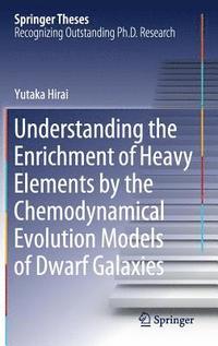 bokomslag Understanding the Enrichment of Heavy Elements by the Chemodynamical Evolution Models of Dwarf Galaxies
