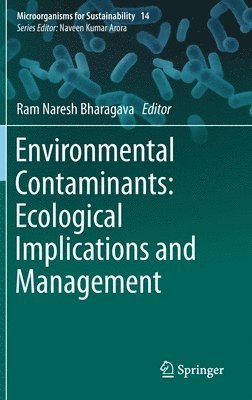 Environmental Contaminants: Ecological Implications and Management 1