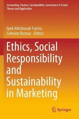 bokomslag Ethics, Social Responsibility and Sustainability in Marketing