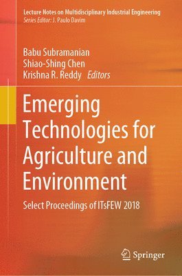 Emerging Technologies for Agriculture and Environment 1