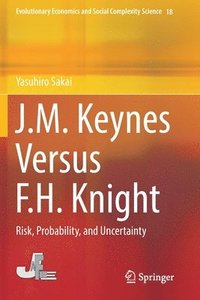 bokomslag J.M. Keynes Versus F.H. Knight