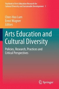 bokomslag Arts Education and Cultural Diversity