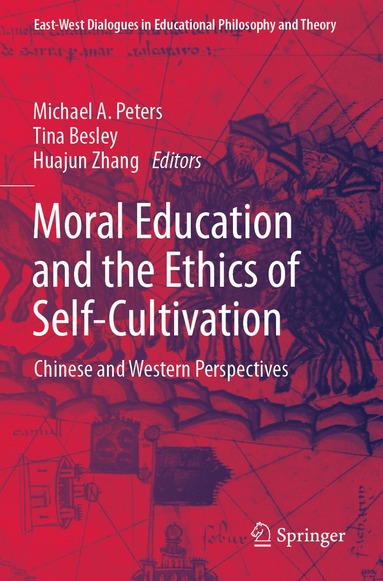 bokomslag Moral Education and the Ethics of Self-Cultivation