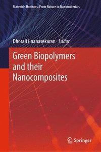 bokomslag Green Biopolymers  and their Nanocomposites