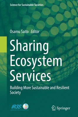 Osamu Saito - Sharing Ecosystem Services, Inbunden