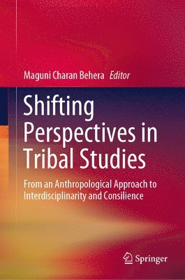 Shifting Perspectives in Tribal Studies 1