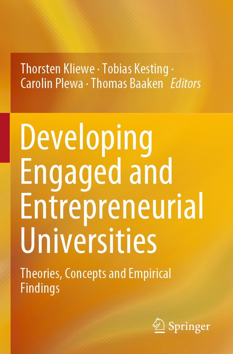 Developing Engaged and Entrepreneurial Universities