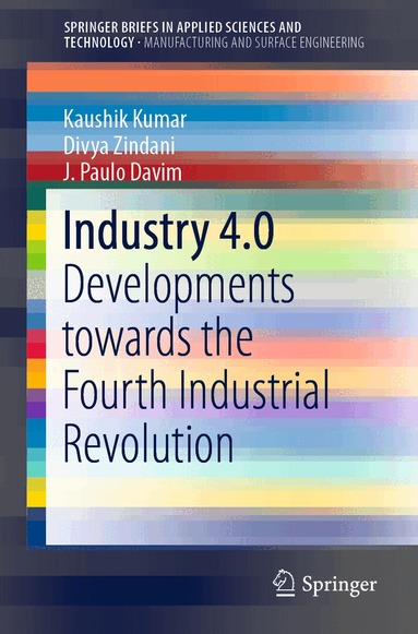 Kaushik Kumar, Divya Zindani, J. Paulo Davim - Industry 4.0, Häftad