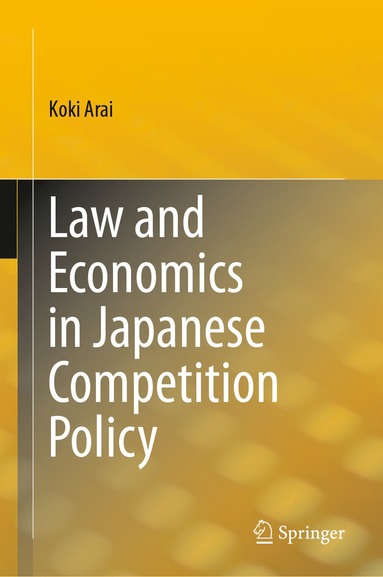 bokomslag Law and Economics in Japanese Competition Policy