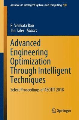 bokomslag Advanced Engineering Optimization Through Intelligent Techniques