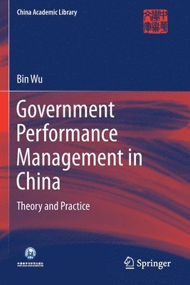 Government Performance Management in China 1