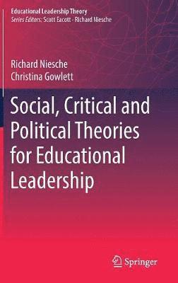 bokomslag Social, Critical and Political Theories for Educational Leadership