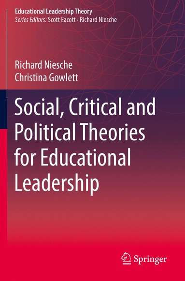 bokomslag Social, Critical and Political Theories for Educational Leadership