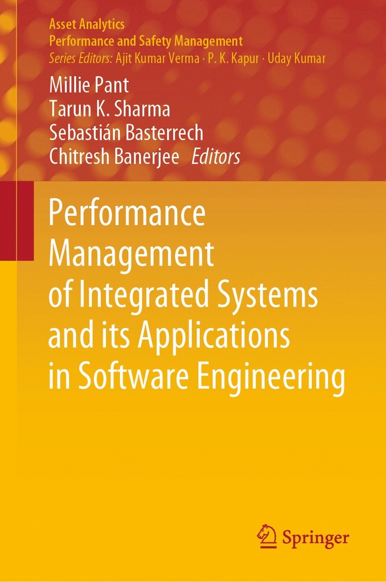 Performance Management of Integrated Systems and its Applications in Software Engineering 1