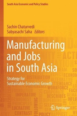 bokomslag Manufacturing and Jobs in South Asia