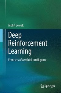 bokomslag Deep Reinforcement Learning