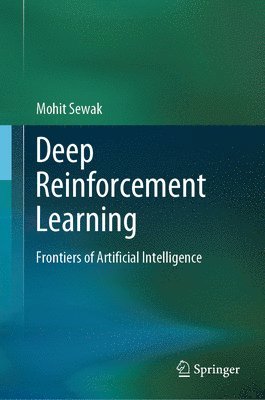 bokomslag Deep Reinforcement Learning