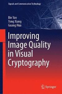 bokomslag Improving Image Quality in Visual Cryptography