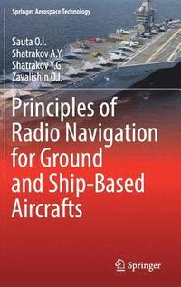 bokomslag Principles of Radio Navigation for Ground and Ship-Based Aircrafts