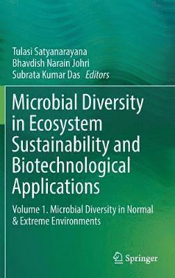 Microbial Diversity in Ecosystem Sustainability and Biotechnological Applications 1