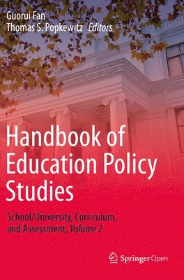 Handbook of Education Policy Studies 1