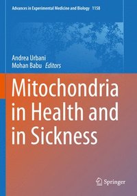 bokomslag Mitochondria in Health and in Sickness