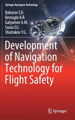 Development of Navigation Technology for Flight Safety 1