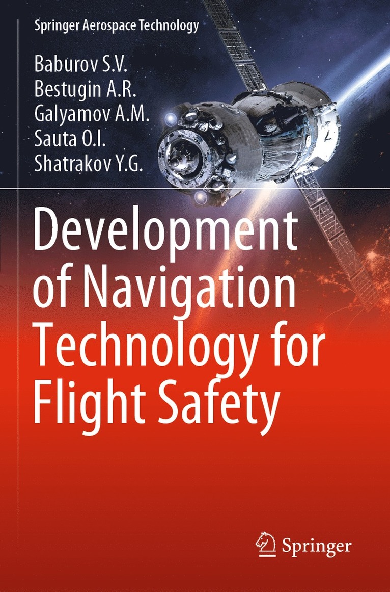 Development of Navigation Technology for Flight Safety