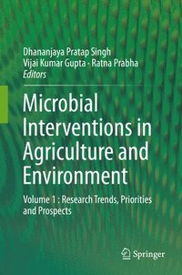 bokomslag Microbial Interventions in Agriculture and Environment