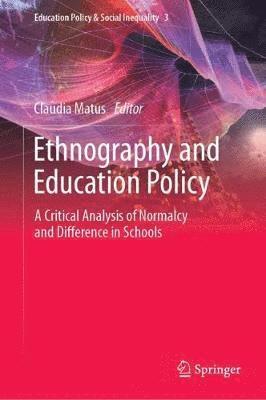 bokomslag Ethnography and Education Policy