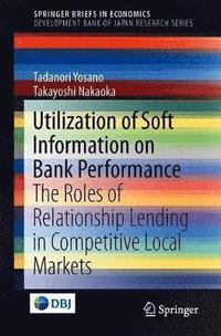 bokomslag Utilization of Soft Information on Bank Performance