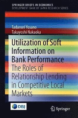 bokomslag Utilization of Soft Information on Bank Performance