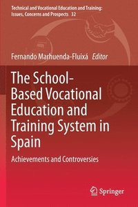 bokomslag The School-Based Vocational Education and Training System in Spain