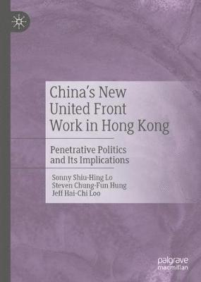 China's New United Front Work in Hong Kong 1