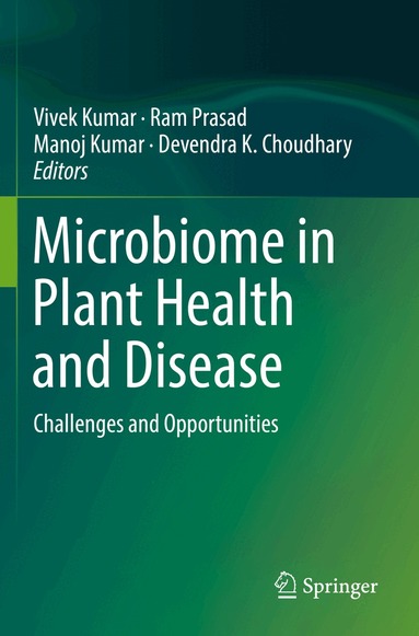 Vivek Kumar, Ram Prasad, Manoj Kumar, Devendra K. Choudhary - Microbiome in Plant Health and Disease, Häftad