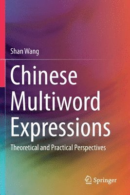 bokomslag Chinese Multiword Expressions