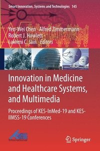 bokomslag Innovation in Medicine and Healthcare Systems, and Multimedia
